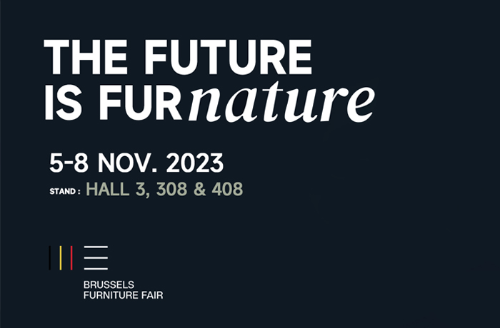 Exhibition Preview | CAMPO DE' FIORI cordially invites your participation in the BRUSSELS FURNITURE EXHIBITION held in Belgium